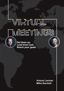 Omslagsbild för Virtual Meetings: Set them up. Lead them well. Reach your goals.