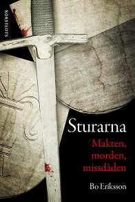 Cover for Sturarna : makten, morden, missdåden