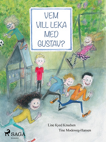 Omslagsbild för Vem vill leka med Gustav?