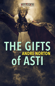 Omslagsbild för The Gifts of Asti