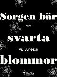 Omslagsbild för Sorgen bär svarta blommor