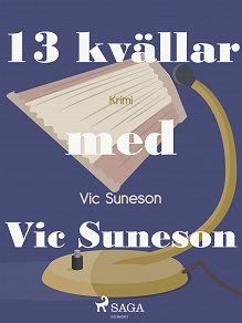 Omslagsbild för 13 kvällar med Vic Suneson