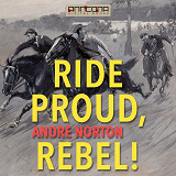 Cover for Ride Proud, Rebel!