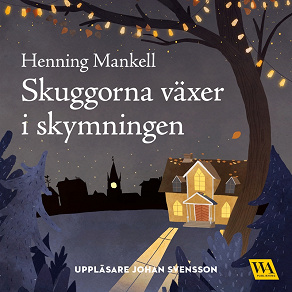 Cover for Skuggorna växer i skymningen
