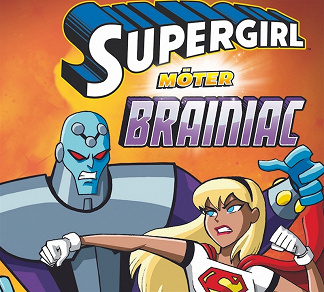 Omslagsbild för Supergirl möter Brainiac