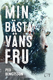 Cover for Min bästa väns fru
