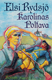 Omslagsbild för Karolinas Poltava