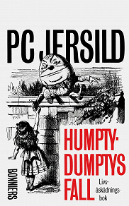 Cover for Humpty-Dumptys fall : livsåskådningsbok