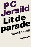 Omslagsbild för Lit de parade : svart komedi