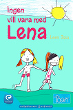 Omslagsbild för Ingen vill vara med Lena