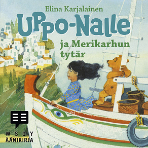 Omslagsbild för Uppo-Nalle ja Merikarhun tytär