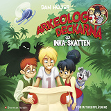 Cover for Arkeologdeckarna och inkaskatten
