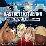 Cover for Hästdetektiverna. Mysteriet med den blodröda ponnyn