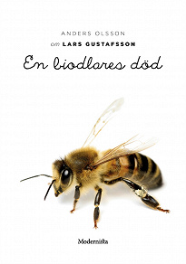 Omslagsbild för Om En biodlares död av Lars Gustafsson