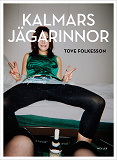 Cover for Kalmars jägarinnor