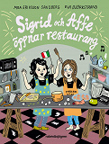 Omslagsbild för Sigrid och Affe öppnar restaurang