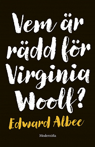 Omslagsbild för Vem är rädd för Virginia Woolf?