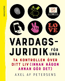 Cover for Vardagsjuridik för unga – Ta kontroll över ditt liv (innan någon annan gör det)