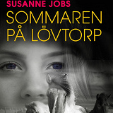 Cover for Sommaren på Lövtorp