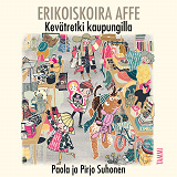 Cover for Erikoiskoira Affe - Kevätretki kaupungilla