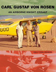 Omslagsbild för Carl Gustaf von Rosen: An Airborne Knight-errant