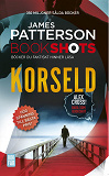 Omslagsbild för Bookshots: Korseld - Alex Cross