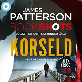 Omslagsbild för Bookshots: Korseld - Alex Cross