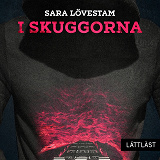 Cover for I skuggorna / Lättläst