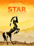 Omslagsbild för Star – den afrikanska hingsten