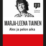 Cover for Alex ja pelon aika