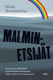 Cover for Malminetsijät