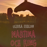 Omslagsbild för Martina och King of Sunset