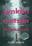Cover for Synkän metsän siimeksessä