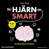 Cover for Bli hjärnsmart : plugga snabbare och bättre!