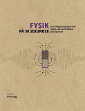 Cover for Fysik på 30 sekunder