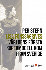 Omslagsbild för Lisa Fonssagrives – Världens första supermodell kom från Sverige