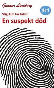 Omslagsbild för Stig Alm tar fallet - En suspekt död