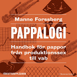 Omslagsbild för Pappalogi : handbok för pappor från produktionssex till vab