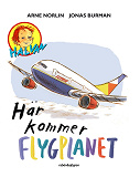 Omslagsbild för Här kommer flygplanet