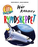 Omslagsbild för Här kommer rymdskeppet