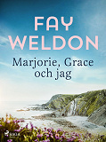 Omslagsbild för Marjorie, Grace och jag