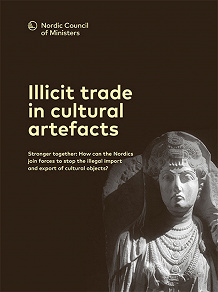 Omslagsbild för Illicit trade in cultural artefacts