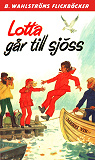 Omslagsbild för Lotta 28 - Lotta går till sjöss