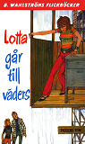 Omslagsbild för Lotta 30 - Lotta går till väders