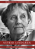 Omslagsbild för Astrid Lindgren – en levnadsteckning