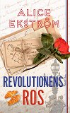 Omslagsbild för Revolutionens ros