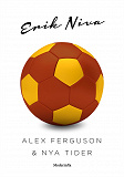 Omslagsbild för Alex Ferguson & nya tider
