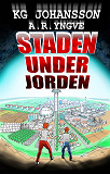 Cover for Staden under jorden