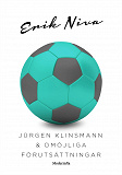 Omslagsbild för Jürgen Klinsmann & omöjliga förutsättningar