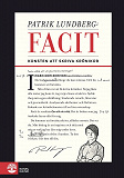 Cover for Facit - konsten att skriva krönikor